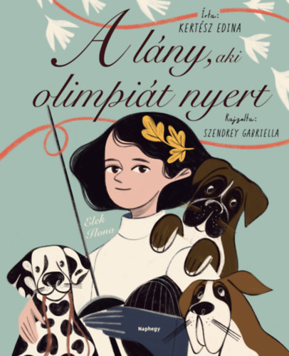 Kert�sz Edina - A l�ny, aki olimpi�t nyert