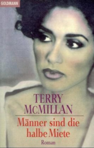 Terry McMillan - Mnner sind die halbe Miete