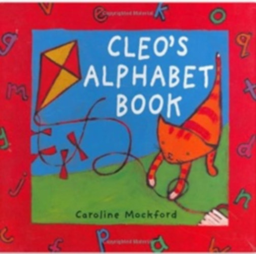 Stella Blackstone - Cleo's Alphabet Book