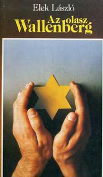 Elek László - Az olasz Wallenberg