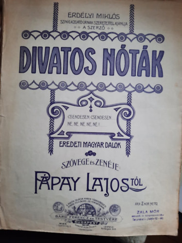 Ppay Lajos - Divatos ntk