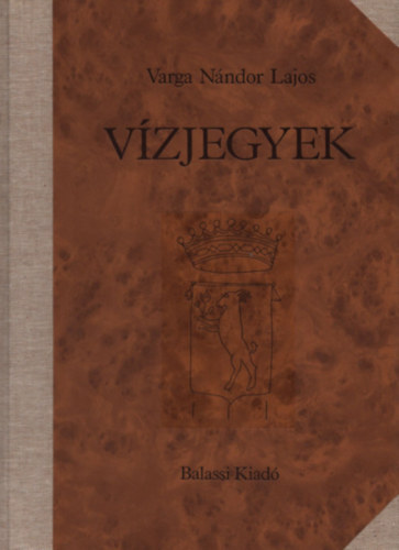 Varga Nándor Lajos - Vízjegyek I-II. (Kísérőfüzettel)