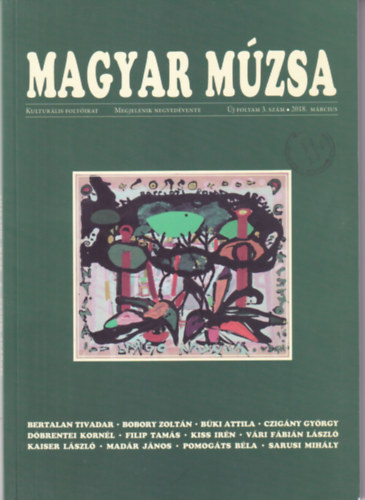 Magyar M�zsa �j folyam 3. sz�m 2018. m�rcius
