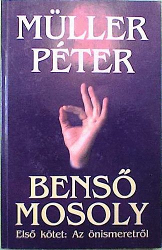 Müller Péter - Benső mosoly