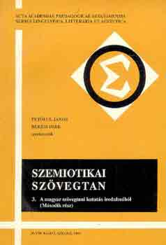 Petfi S. J.-Bksi I. - Szemiotikai szvegtan 3.: A magyar szvegtani kutats irodalmbl