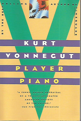 Kurt Vonnegut - Player Piano