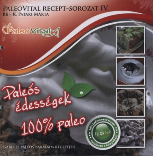 K. Pataki Mrta - Pales dessgek - 100% paleo