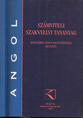 Bakdy Istvn; Havas Katalin - Szmviteli szaknyelvi tananyag adzsrl szl kiegsztssel - Angol