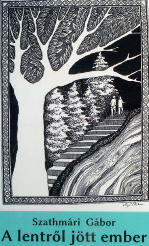 Szathmári Gábor - A lentről jött ember - Dedikált!