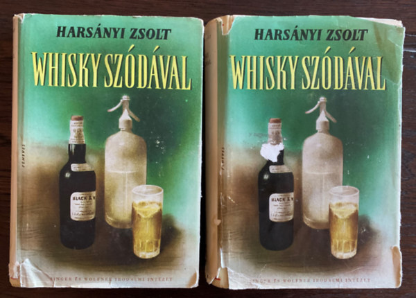 Harsnyi Zsolt - Whisky szdval I-II.