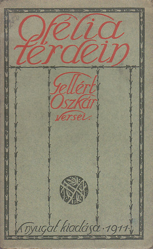 Gellért Oszkár - Ofélia térdein