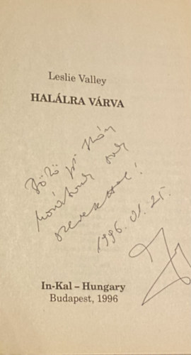 Leslie Valley (Garamvölgyi László) - Halálra várva