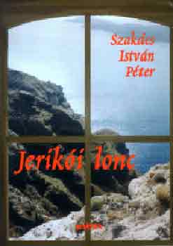 Szakcs Istvn Pter - Jeriki lonc