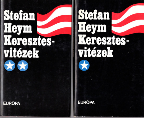 Stefan Heym - Keresztes vitézek I-II.
