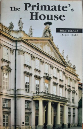 Primate's Palace, Bratislava (Town Hall)