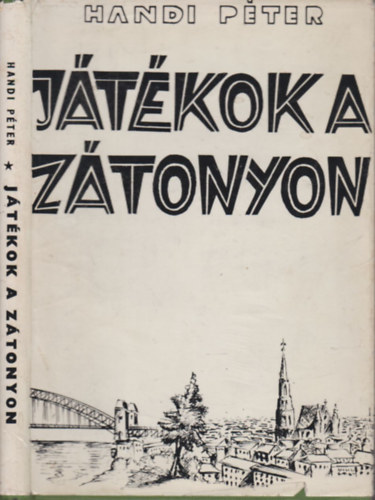 Handi P�ter - J�t�kok a z�tonyon (dedik�lt)