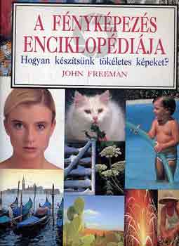 John Freeman - A fnykpezs enciklopdija