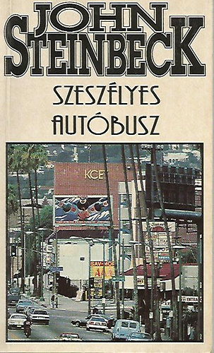 John Steinbeck - A szeszélyes autóbusz