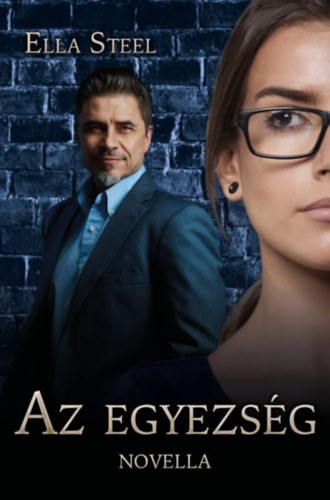 Ella Steel - Az egyezség