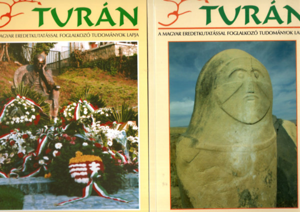 Böröczky Gábor, Csete György Bárdi László dr. - Turán (6 szám együtt) 2004/1-6. VII. teljes évfolyam