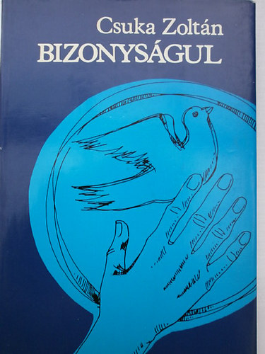 Csuka Zoltn - Bizonysgul
