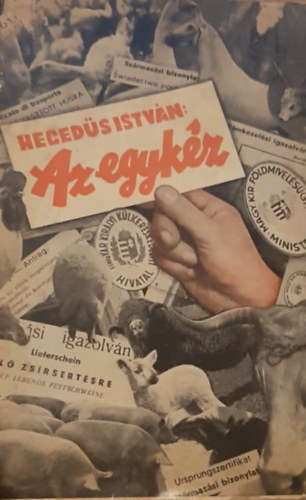 Hegedüs István - Az egykéz