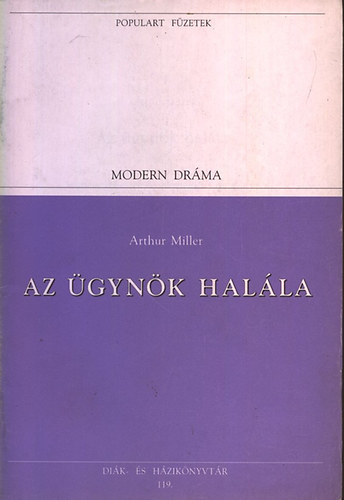 Arthur Miller - Az gynk halla