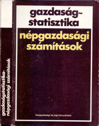 Dr. Drechsler Lszl - Dr. Kupcsik Jzsef - Gazdasgstatisztika. Npgazdasgi szmtsok