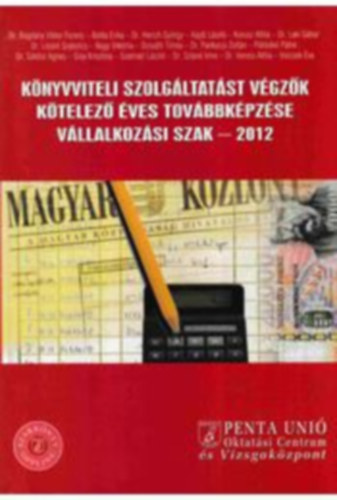 Knyvviteli szolgltatst vgzk ktelez ves tovbbkpzse  - Vllalkozsi szak 2012