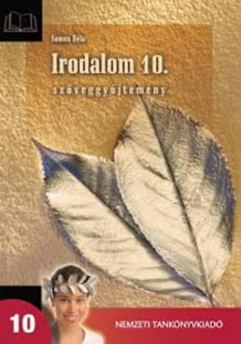 Somos B�la - Irodalom 10. Sz�veggy�jtem�ny