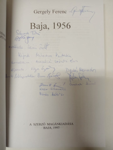 Gergely Ferenc - Baja, 1956 (dedik�lt)