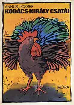 Annus J�zsef - Kod�cs-kir�ly csat�i