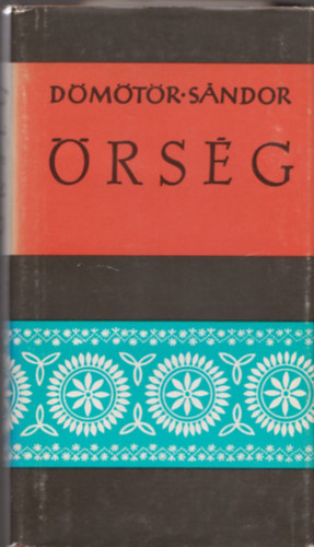 Dömötör Sándor - Őrség