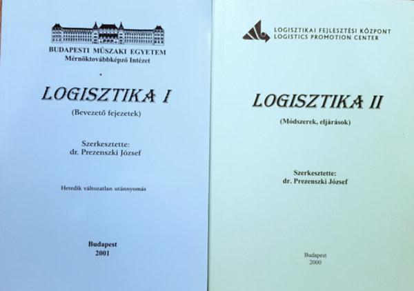 Dr. Prezenszki J�zsef  (szerk.) - Logisztika I-II.