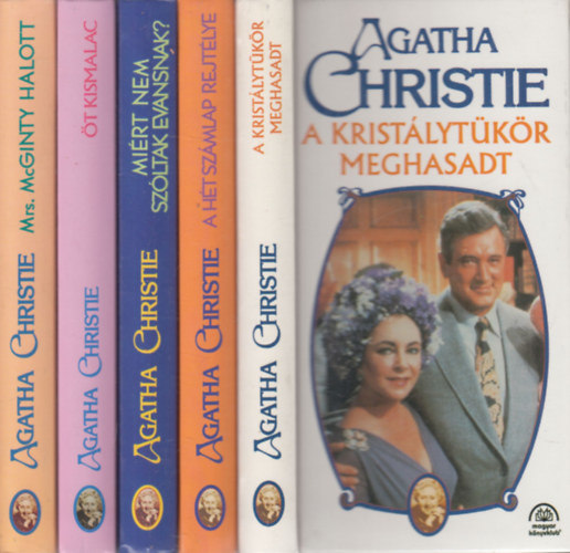 Agatha Christie - 5 db. krimi (A kristlytkr meghasadt + A ht szmlap rejtlye + Mirt nem szltak Evansnak? + t kismalac + Mrs. McGinty halott)