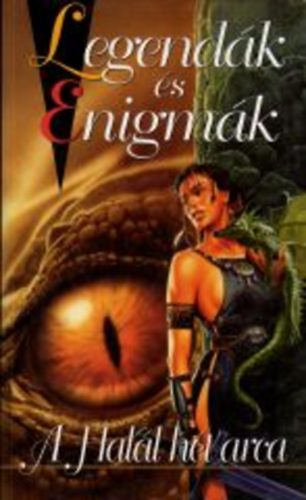 A Halál hét arca (Legendák és Enigmák 7.)