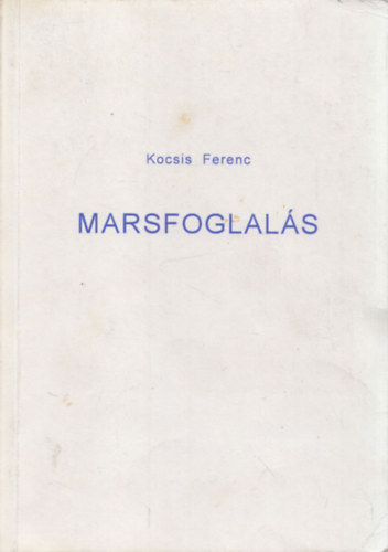 Kocsis Ferenc - Marsfoglals