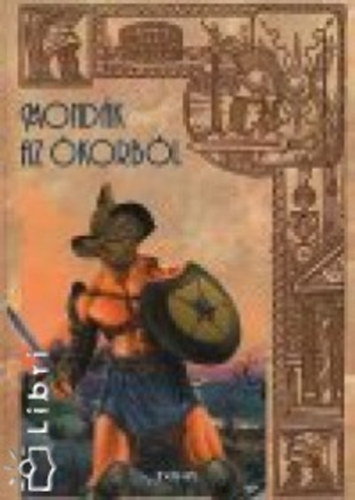 Zima Szabolcs  (�ssze�ll�totta) - Mond�k az �korb�l