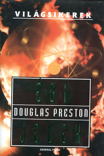 Douglas Preston - gi jelek (Vilgsikerek)
