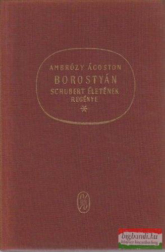 Ambrzy goston - Borostyn -Schubert letnek regnye