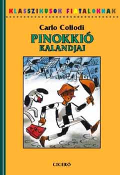 Carlo Collodi - Pinokki kalandjai