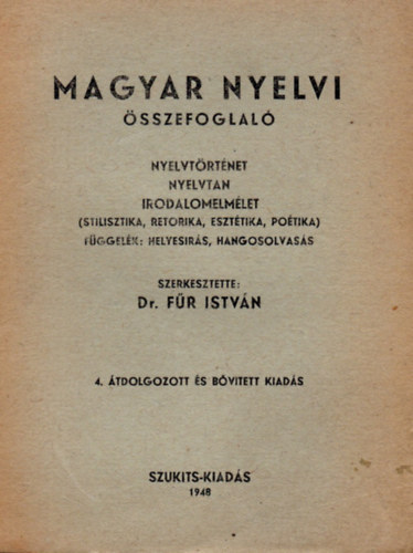 Dr. F�r Istv�n - Magyar nyelvi �sszefoglal�
