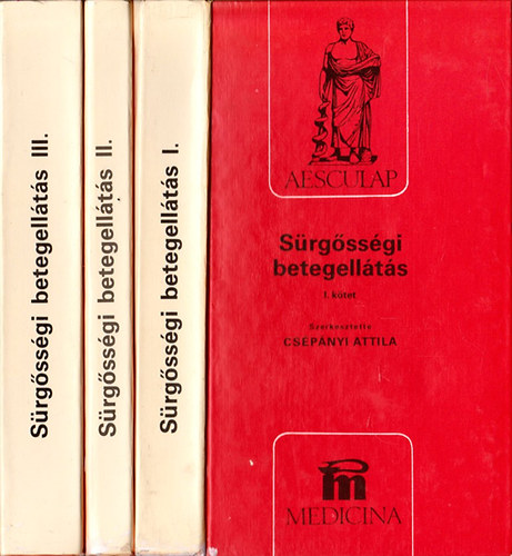 Cs�p�nyi Attila ; Aesculap (szerk.) - S�rg�ss�gi betegell�t�s I-III.