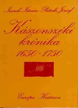 Imreh Istvn-Pataki Jzsef - Kszonszki krnika 1650-1750