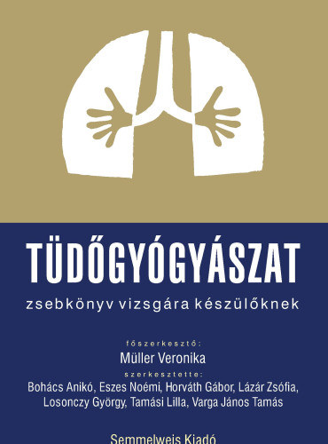 Boh�cs Anik� Eszes No�mi Horv�th G�bor L�z�r Zs�fia Losonczy Gy�rgy M�ller Veronika Tam�si Lilla Varga J�nos Tam�s - T�d�gy�gy�szat - zsebk�nyv vizsg�ra k�sz�l�knek