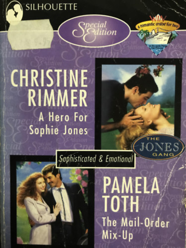 Pamela Toth Christine Rimmer - A hero for Sophie Jones - The mail-order mix-up