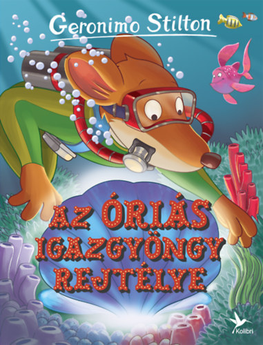 Geronimo Stilton - Az ris igazgyngy rejtlye