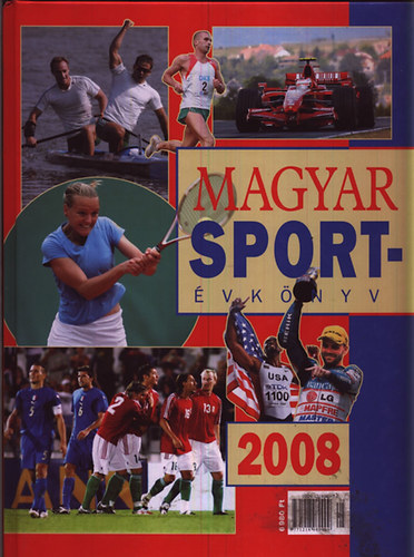 Ferkai Marcell  (szerk) - Magyar sportvknyv 2008