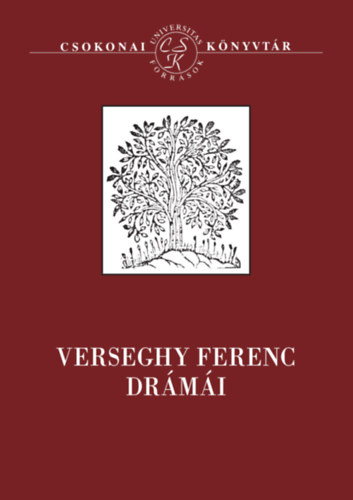 Debreczeni Attila - Verseghy Ferenc drámái