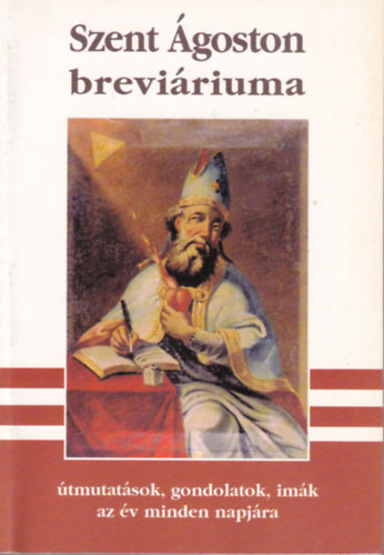 Gellért páter Gellért Páter - Szent Ágoston breviáriuma